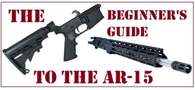 A Beginners Guide to AR-15s.