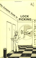 The Complete Guide To Lockpicking